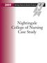 Baldrige National Quality Program. Nightingale College of Nursing Case Study
