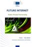 FUTURE INTERNET. Public-Private Partnership. Outcomes, achievements and Outlook