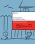 Home Buyer s and Seller s Guide. Some things you need to know to make buying and selling easier, and to help you get a great result.