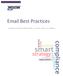 Email Best Practices A WORD TO THE WISE WHITE PAPER BY LAURA ATKINS, CO- FOUNDER