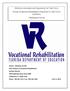 Workforce Innovation and Opportunity Act Task Force. Florida Vocational Rehabilitation Responses to Task Force Questions. Tallahassee Florida