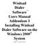 Winlead Dialer Software Users Manual Addendum 3 Installing Winlead Dialer Software on the Windows 2000 System