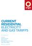 CURRENT RESIDENTIAL ELECTRICITY AND GAS TARIFFS