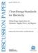 DISCUSSION PAPER. Clean Energy Standards for Electricity. Policy Design Implications for Emissions, Supply, Prices, and Regions