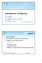 Viewpoint Modeling. Agenda. 1. Viewpoint Modeling 2. ODS, Enterprise Architecture, Viewpoints, Models 3. Modeling approaches and standards