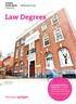 Law Degrees. Find your spotlight. Top London Modern University for overall satisfaction with all Law courses (all modes)