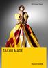 TAILOR MADE. 2013 Annual Report