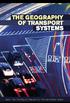 The Geography of Transport Systems