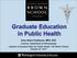 Graduate Education in Public Health