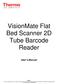 VisionMate Flat Bed Scanner 2D Tube Barcode Reader
