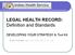 LEGAL HEALTH RECORD: Definition and Standards