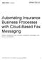 Automating Insurance Business Processes with Cloud-Based Fax Messaging