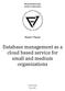 Masaryk University Faculty of Informatics. Master Thesis. Database management as a cloud based service for small and medium organizations