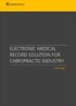 ELECTRONIC MEDICAL RECORD SOLUTION FOR CHIROPRACTIC INDUSTRY CASE STUDY
