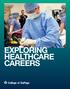 EXPLORING HEALTHCARE CAREERS