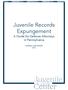 Juvenile Records Expungement A Guide for Defense Attorneys in Pennsylvania