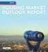 HOUSING MARKET OUTLOOK REPORT