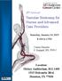Vascular Bootcamp for Nurses and Advanced Care Providers