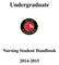 Undergraduate. Nursing Student Handbook