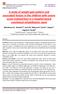 1 Assistant Professor, 2 Associate Professor, 3 Professor 1, 2, 3 Department of Pediatrics, PDU Medical College, Rajkot, Gujarat, India.