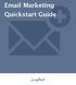 Email Marketing Quickstart Guide