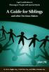 A Guide for Siblings