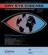 DRY EYE DISEASE. The Role of Clinicians in Educating the Public. Insights from a Roundtable Discussion