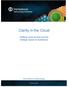 Clarity in the Cloud. Defining cloud services and the strategic impact on businesses.