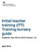 Initial teacher training (ITT) Training bursary guide. Academic Year 2014 to 2015 (Version 1.5)