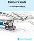 Claimant s Guide. Disability Insurance