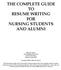THE COMPLETE GUIDE TO RESUME WRITING FOR NURSING STUDENTS AND ALUMNI
