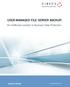 USER-MANAGED FILE SERVER BACKUP: