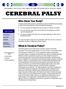CEREBRAL PALSY. Who Owns Your Body? What is Cerebral Palsy?
