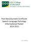 Post-Baccalaureate Certificate Speech-Language Pathology. Informational Packet 2014-2015