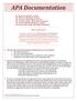 APA Documentation. What is APA style? 1