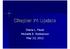 Chapter 74 Update. Diana L. Faust Michelle E. Robberson May 23, 2012