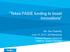 Tekes-FASIE funding to boost innovations. Ms. Sari Federley June 10, 2013, St.Petersburg Finnish-Russian EkoGrad Platform, Expert Seminar