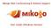Mikogo Web Conferencing & Remote Support. User Guide (Windows Version)