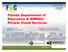 Florida Department of Education & NWRDC: Private Cloud Services. Department of Education Northwest Regional Data Center