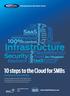 10 steps to the Cloud for SMBs Introduction to Cloud computing. www.fasthosts.co.uk. Ask the Experts. Making Business Work Better Online