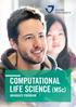 COMPUTATIONAL LIFE SCIENCE (MSc) GRADUATE PROGRAM