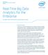 Real-Time Big Data Analytics for the Enterprise