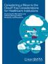 Considering a Move to the Cloud? Key Considerations for Healthcare Institutions