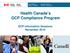Health Canada s GCP Compliance Program. GCP Information Sessions November 2010