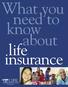 What you need to know about life insurance