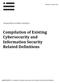 Compilation of Existing Cybersecurity and Information Security Related Definitions