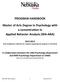 PROGRAM HANDBOOK. Master of Arts Degree in Psychology with a concentration in Applied Behavior Analysis (MA-ABA)