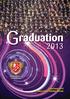 G raduation. Asian Intitute of Professionals. 23rd June 2013 Palace of the Golden Horses