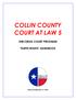COLLIN COUNTY COURT AT LAW 5 DWI/DRUG COURT PROGRAM