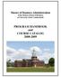 Master of Business Administration of the Hutton School of Business at University of the Cumberlands. PROGRAM HANDBOOK and COURSE CATALOG 2008-2009
